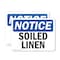 Signmission Soiled Linen, 10 in W x Rectangle, Plastic OS-2PACK-NS-P-710-L-18359 - alternate 1